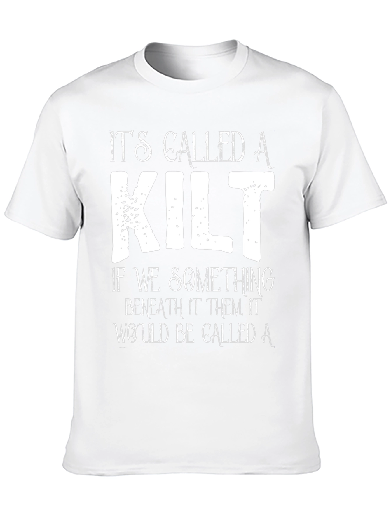 Funny Scottish Kilt T-Shirt