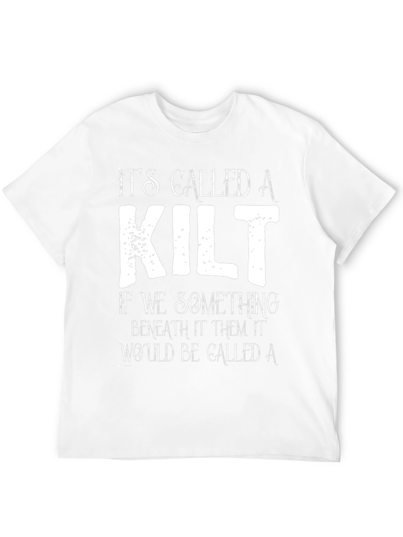 Funny Scottish Kilt T-Shirt