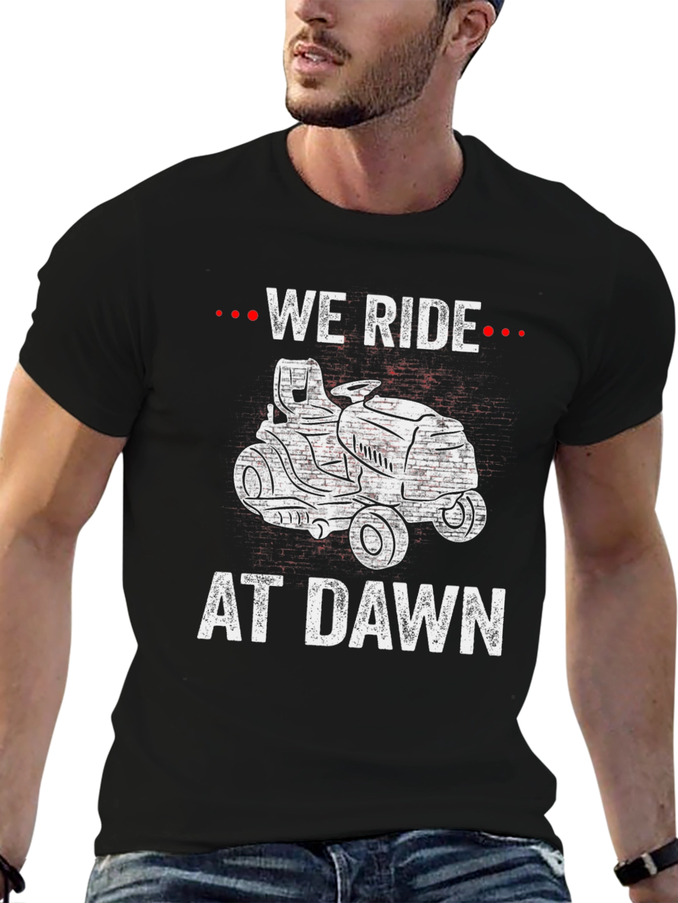 We Ride At Dawn T-Shirt Funny Lawn Mower Tee