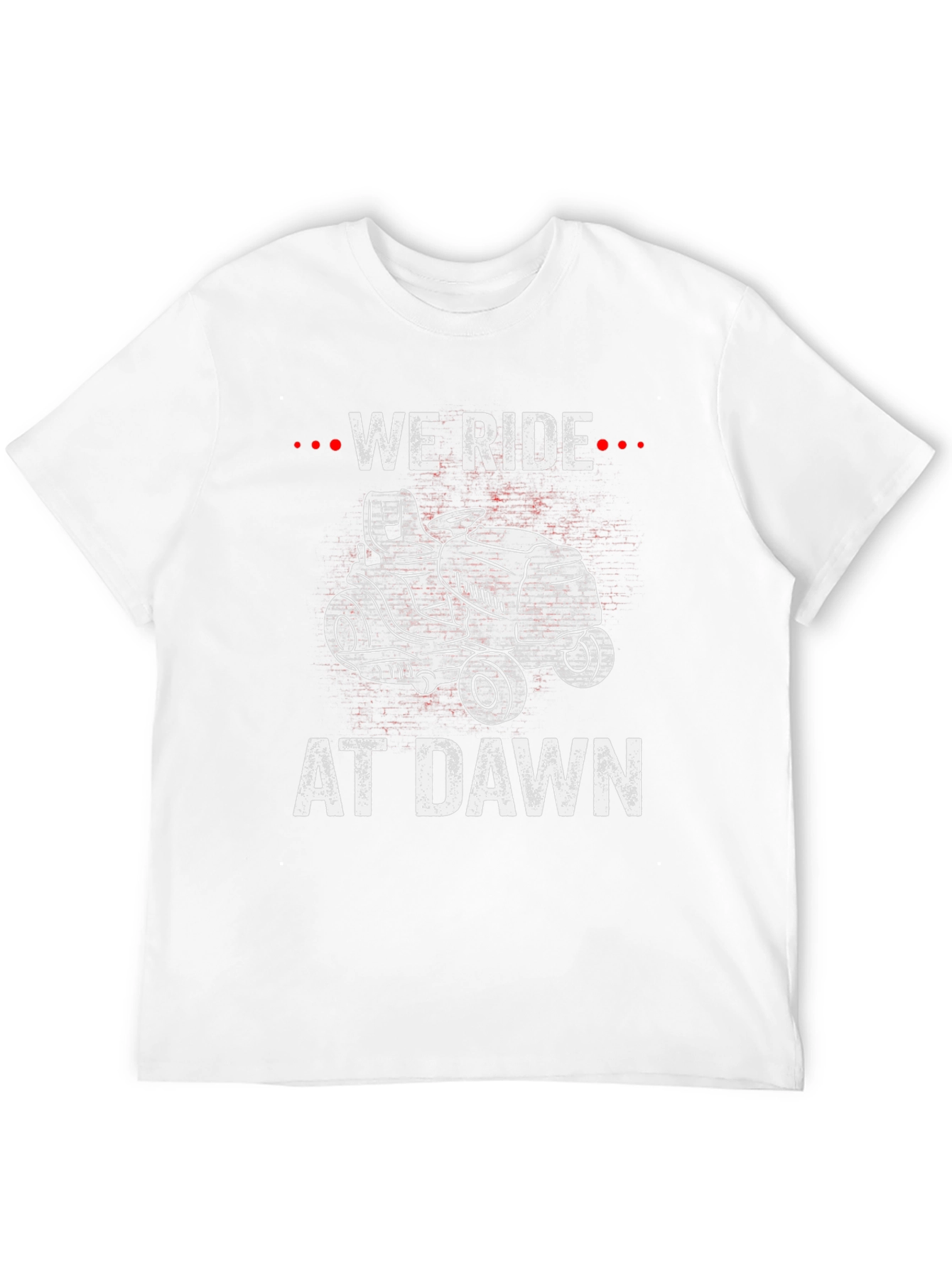 We Ride At Dawn T-Shirt Funny Lawn Mower Tee