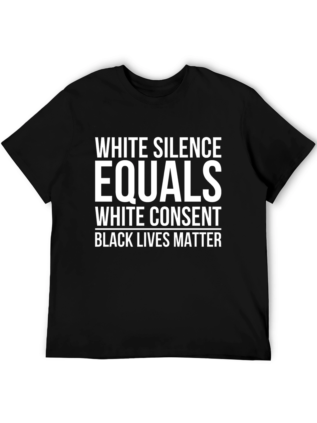 White Silence Equals White Consent BLM T-Shirt
