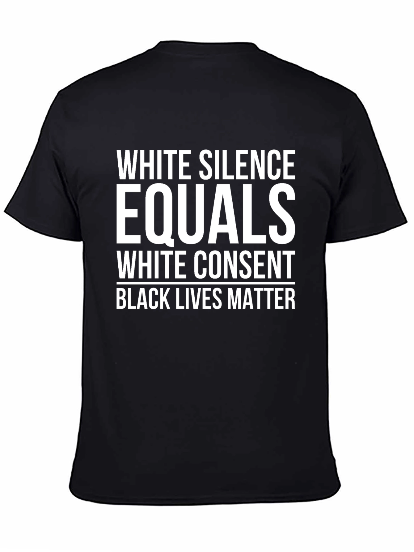White Silence Equals White Consent BLM T-Shirt