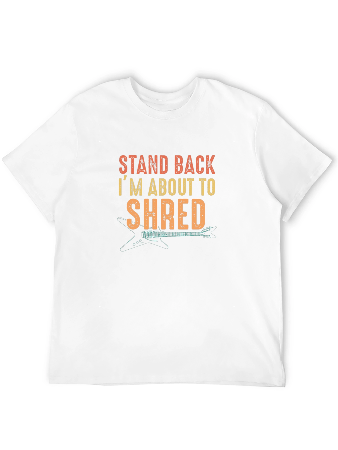 Stand Back Im About to Shred T-Shirt