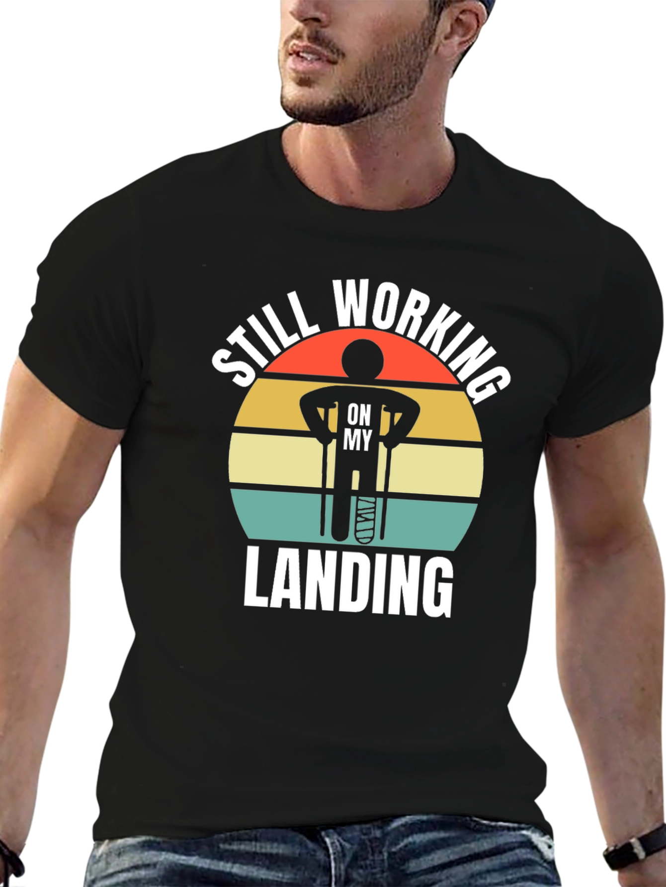 Still Working On My Landing T-Shirt