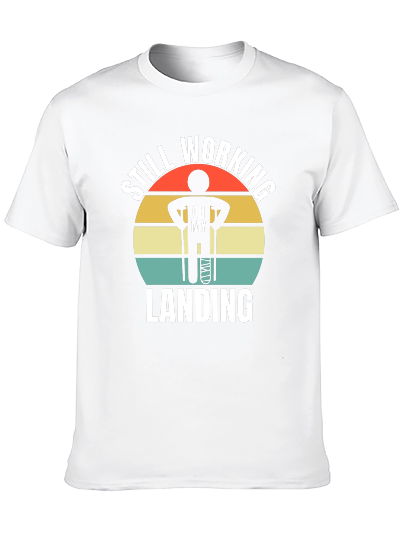 Still Working On My Landing T-Shirt