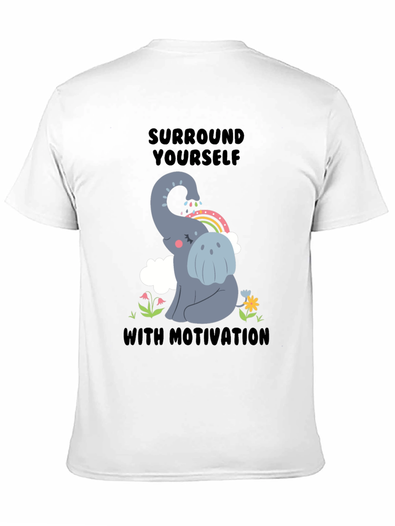 Motivational Elephant T-Shirt
