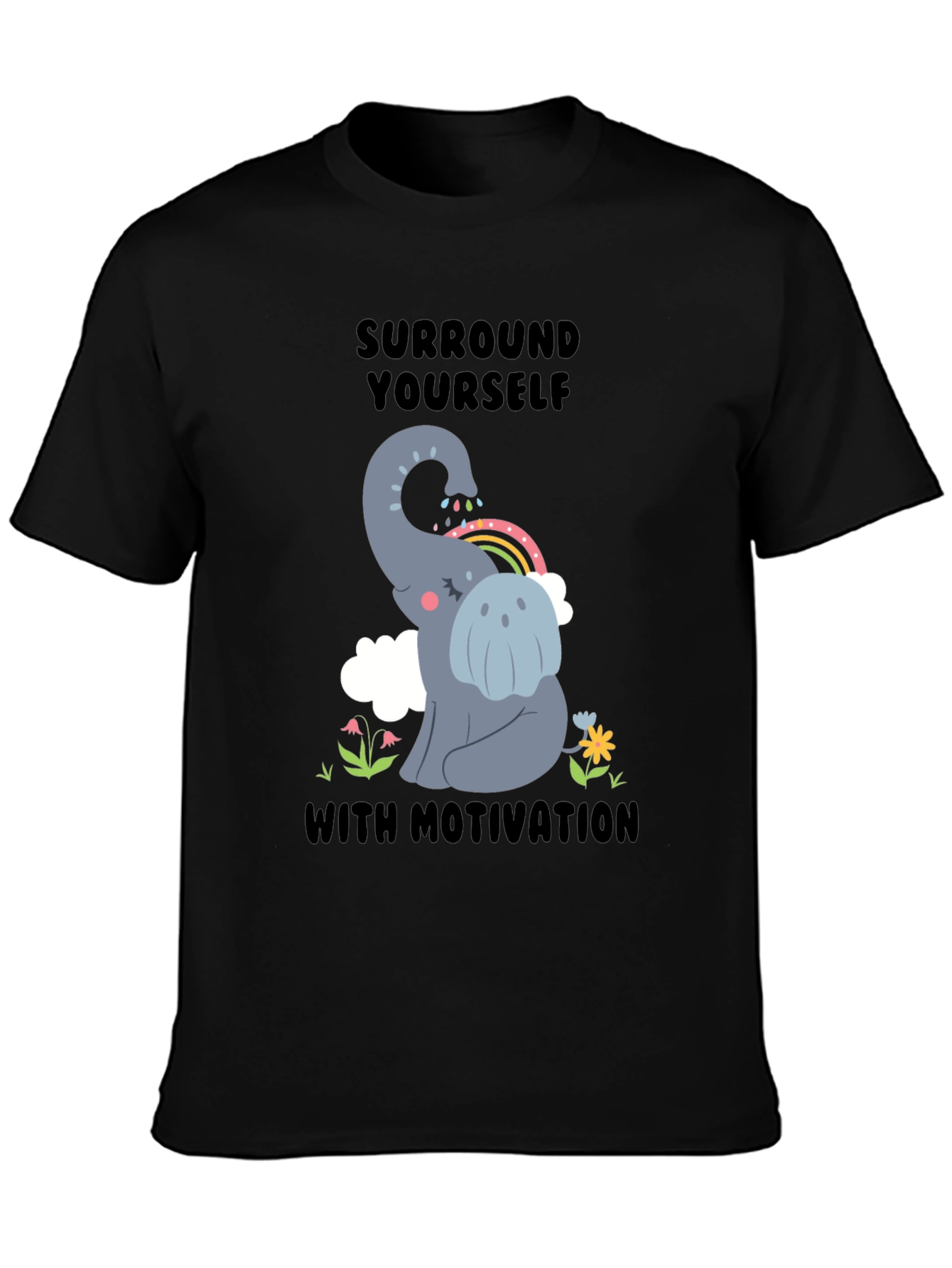 Motivational Elephant T-Shirt
