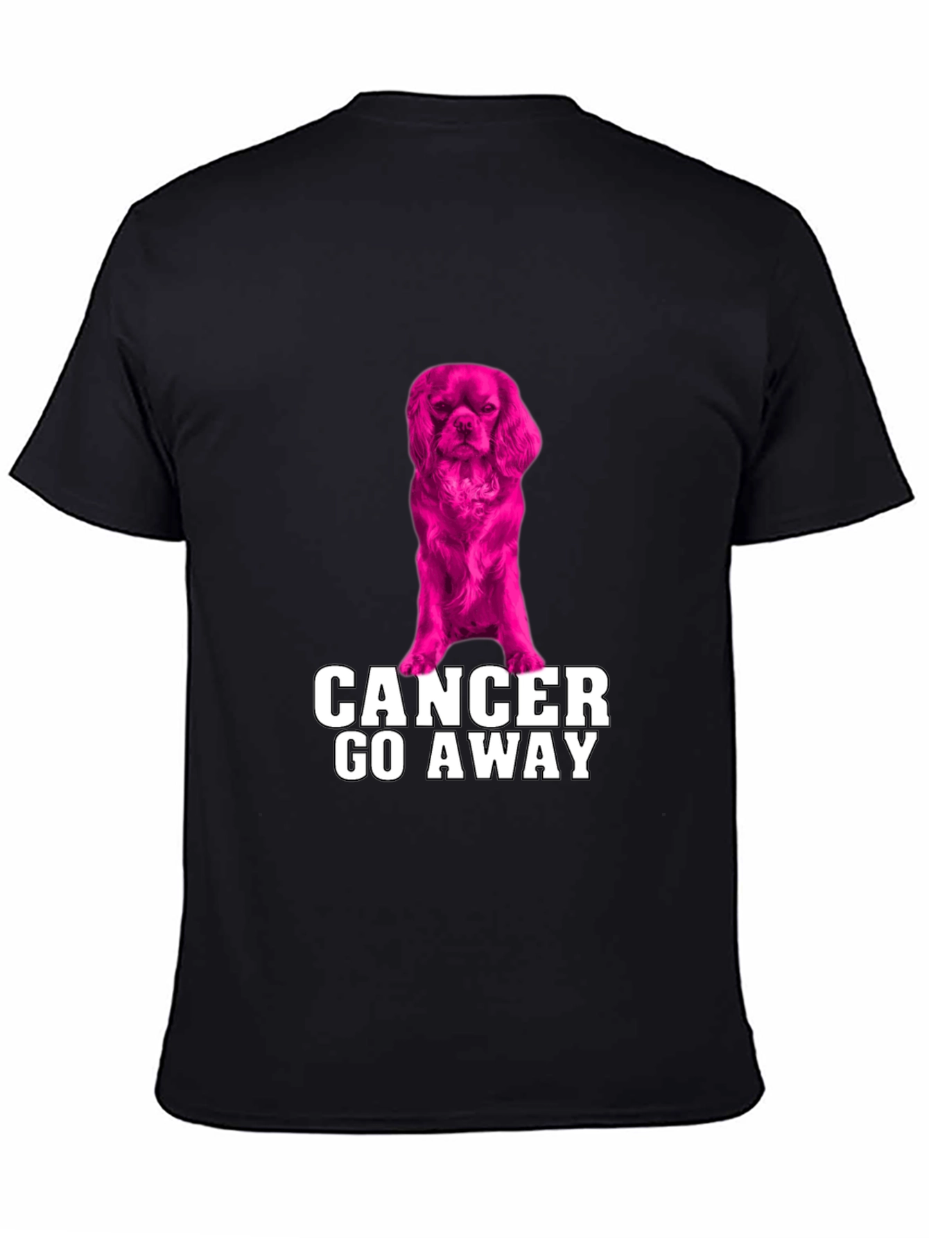 Cancer Go Away T-Shirt with Dog Graphic