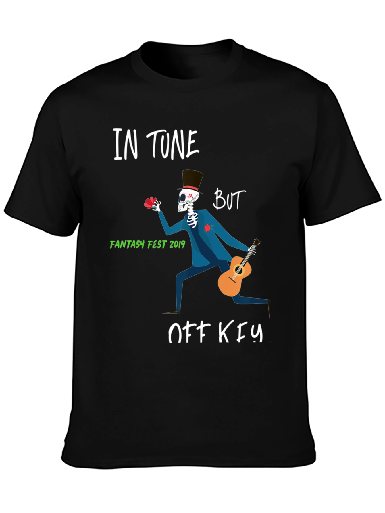 In Tune But Off Key Fantasy Fest Skeleton T-Shirt