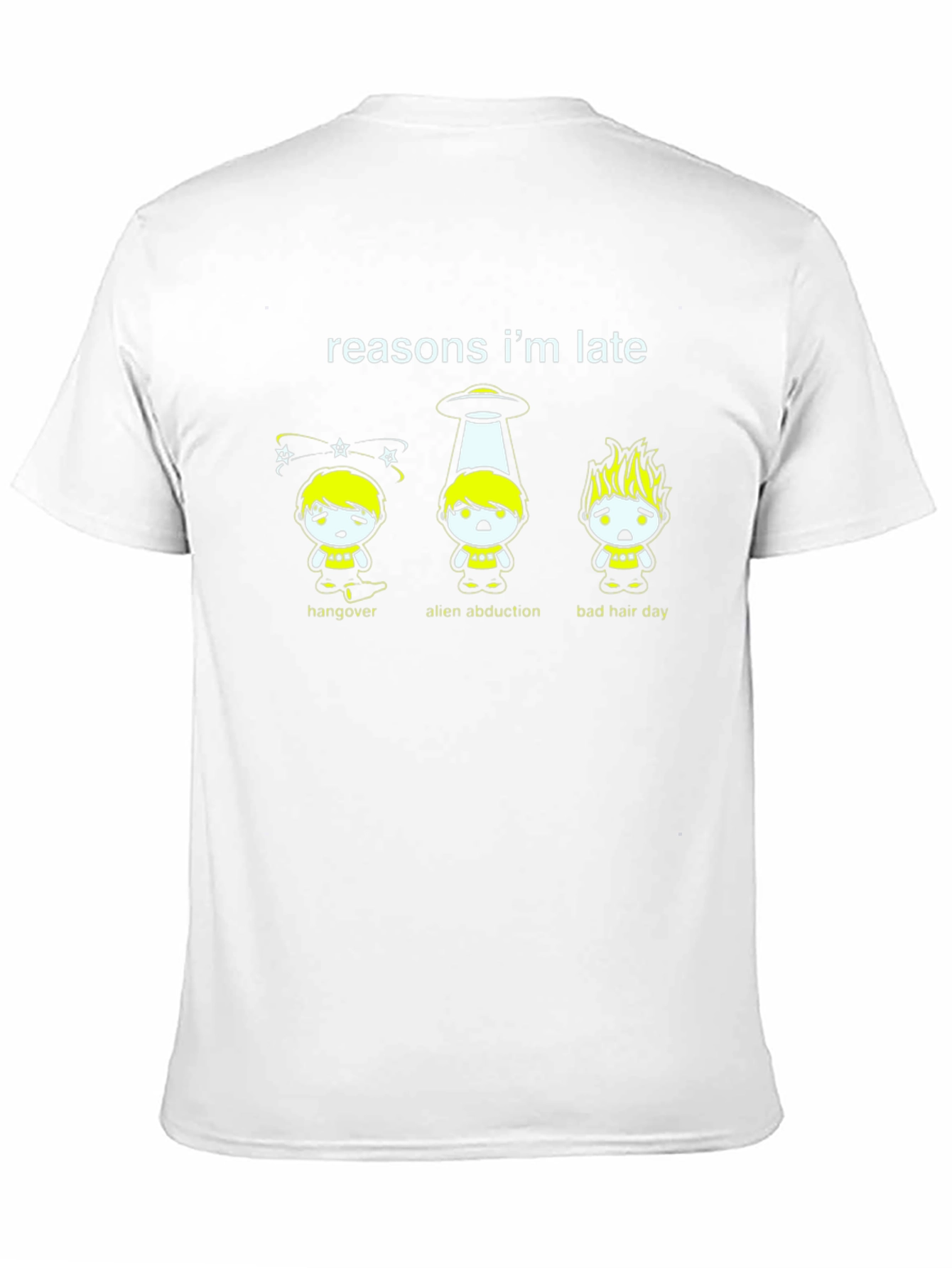 Reasons Im Late Graphic T-Shirt - Funny Excuse Tee