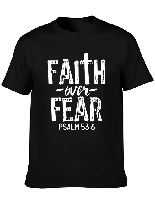 Faith Over Fear T-Shirt - Psalm 53:6 - Christian Apparel