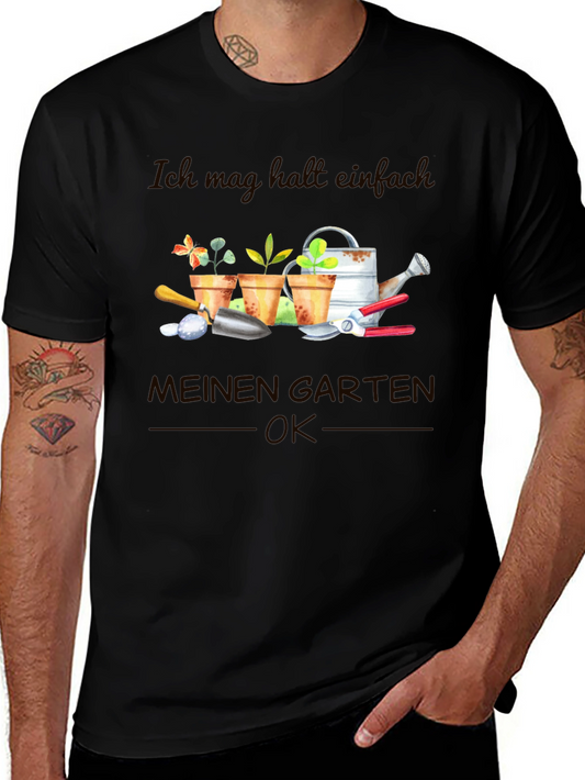 Gardening T-Shirt - Ich mag halt einfach MEINEN GARTEN - OK
