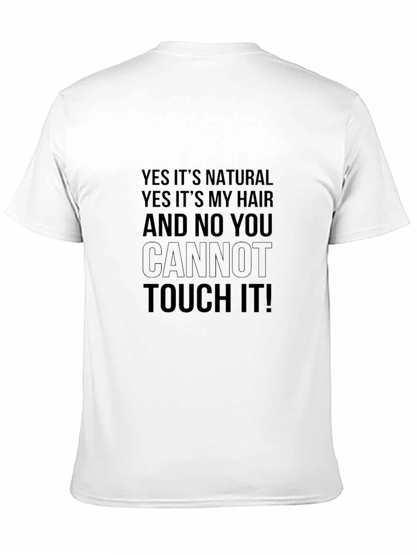 Natural Hair Tee - Dont Touch It!