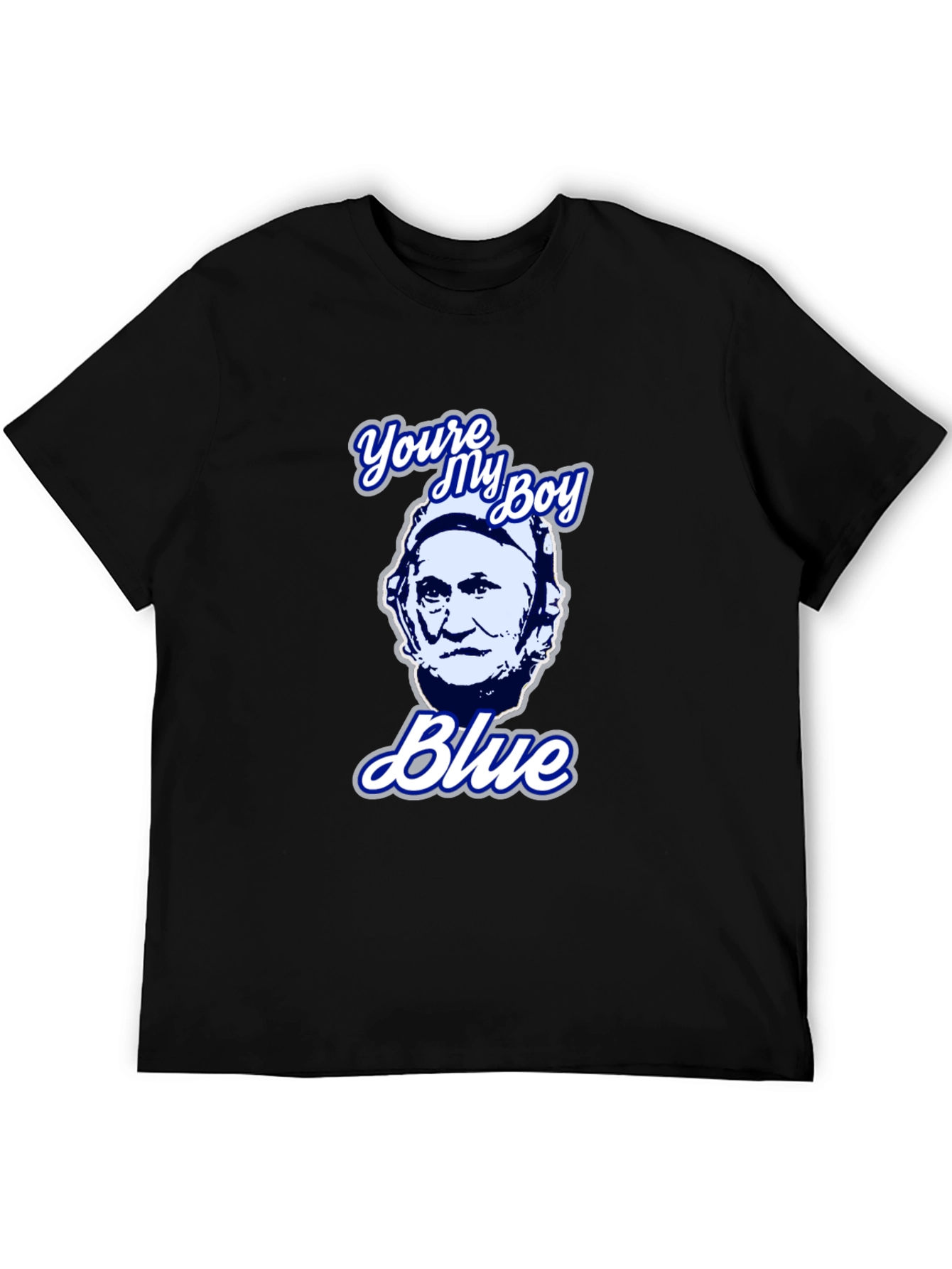 Youre My Boy Blue T-Shirt