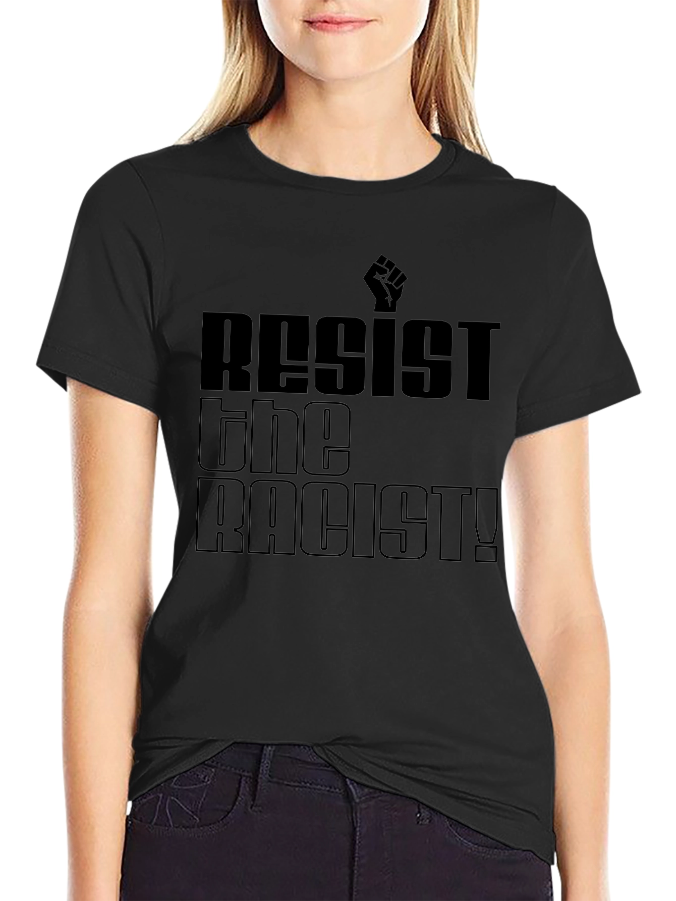 Resist the Racist Black Graphic T-Shirt