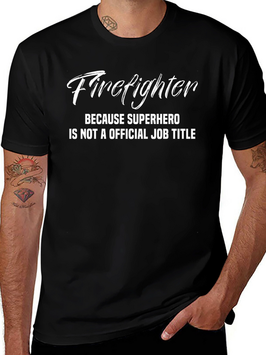 Firefighter Superhero Job Title T-Shirt