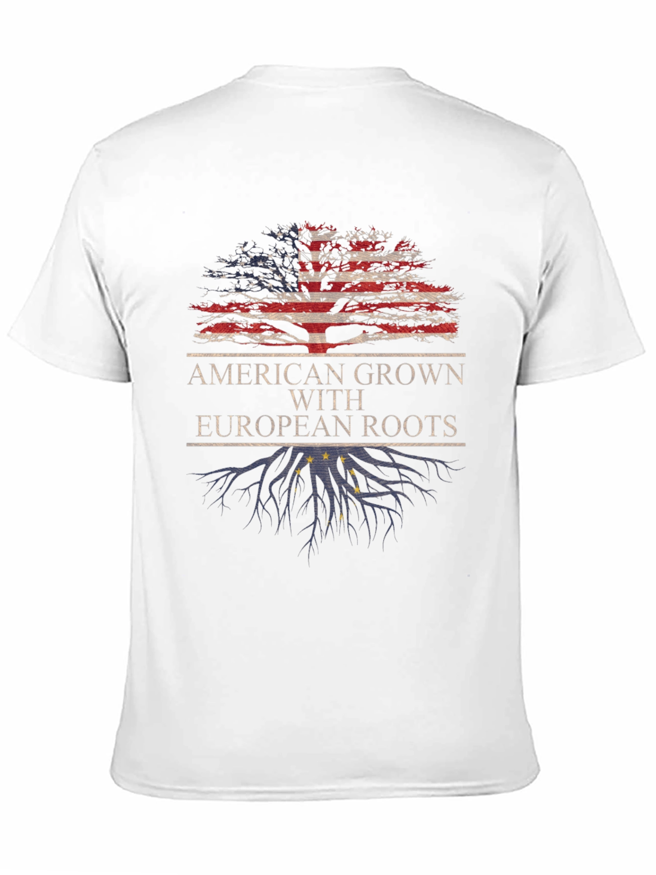 American Grown With European Roots T-Shirt