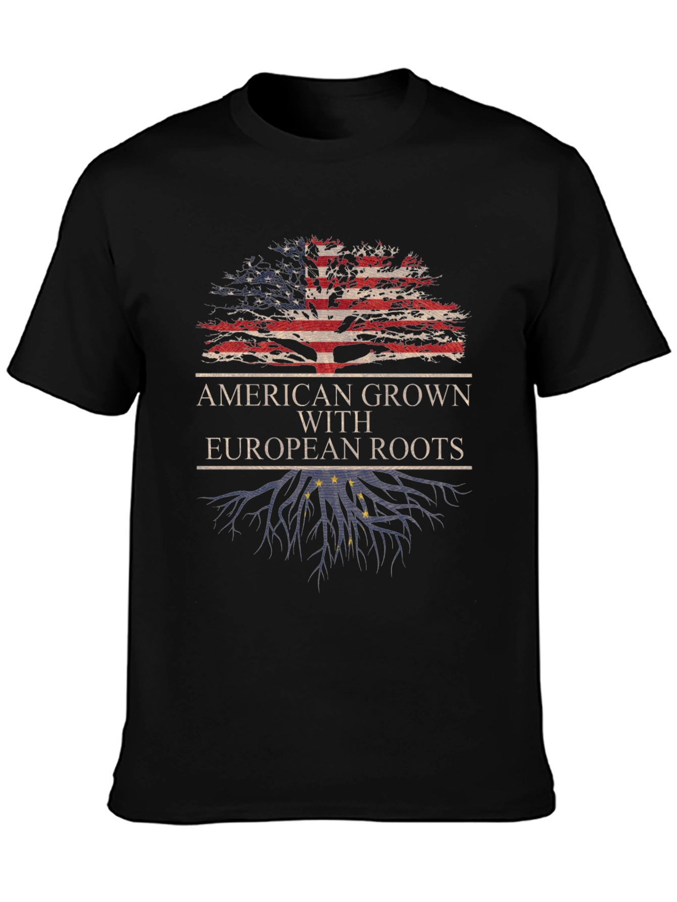 American Grown With European Roots T-Shirt