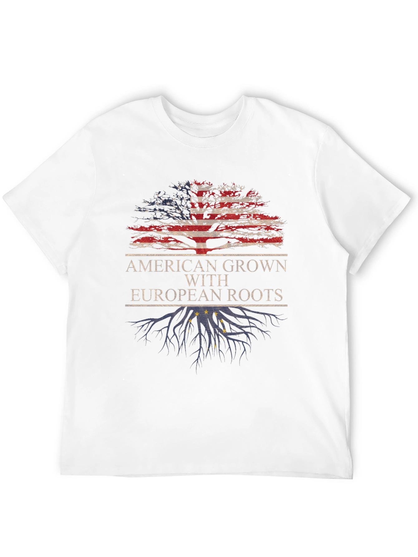 American Grown With European Roots T-Shirt