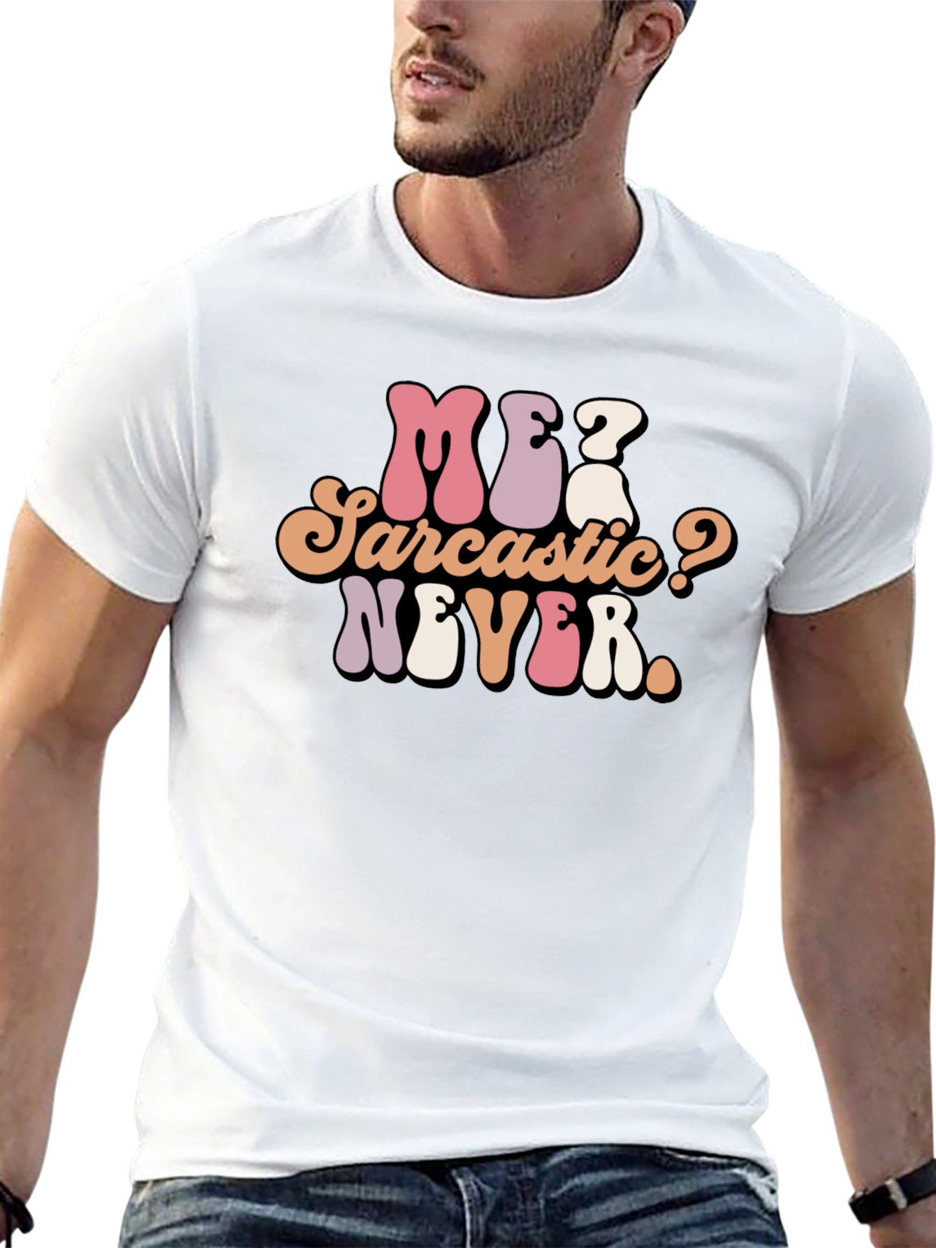 Me? Sarcastic? Never. Graphic Tee - Black