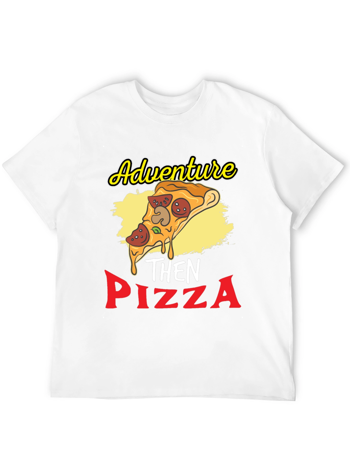 Adventure Then Pizza Graphic T-Shirt