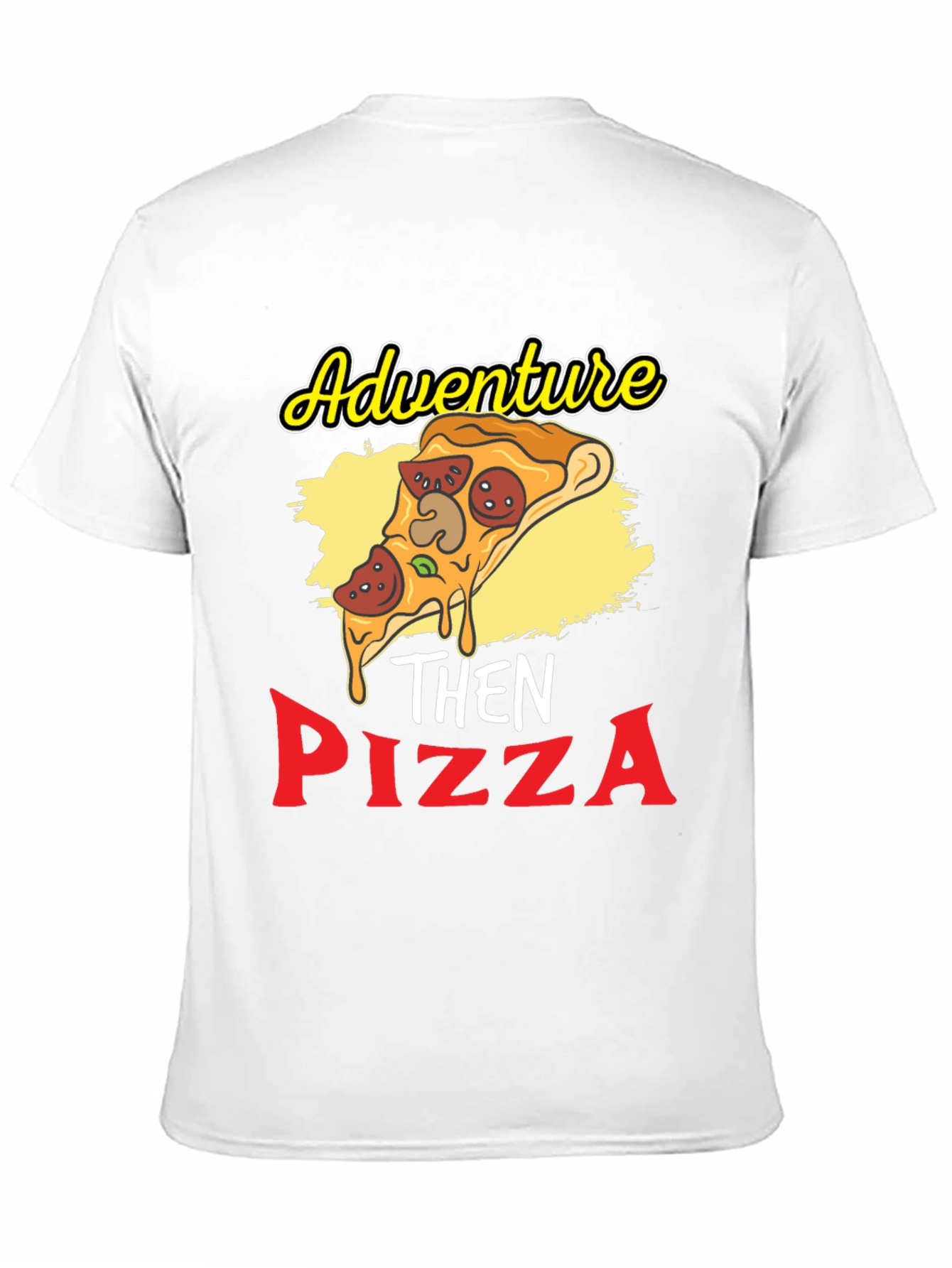 Adventure Then Pizza Graphic T-Shirt