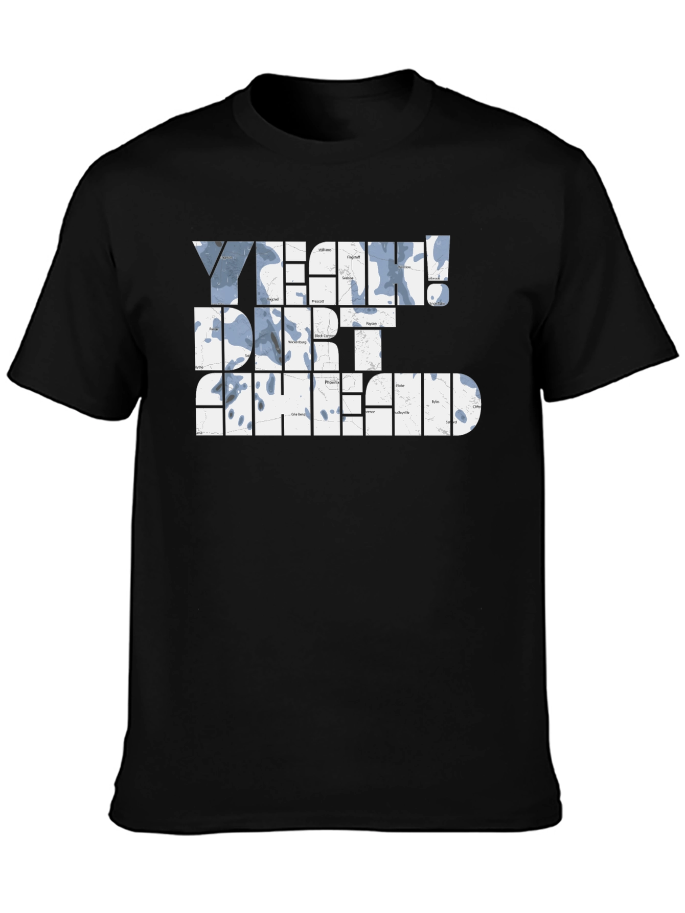 Yeah! Dirt Ahead Graphic T-Shirt - Black