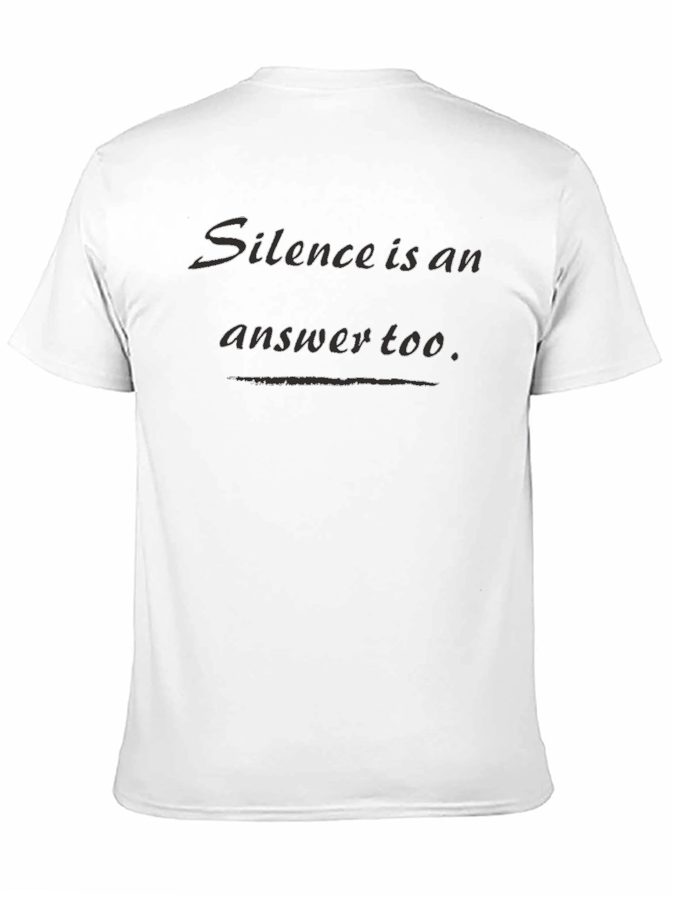 Silence is an Answer Tee - Black