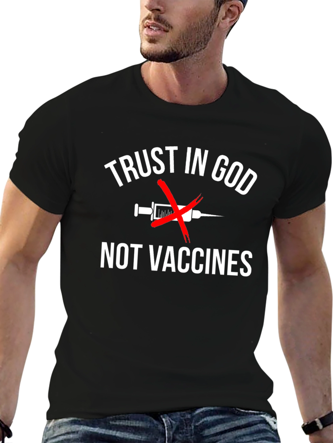 Trust in God Not Vaccines T-Shirt