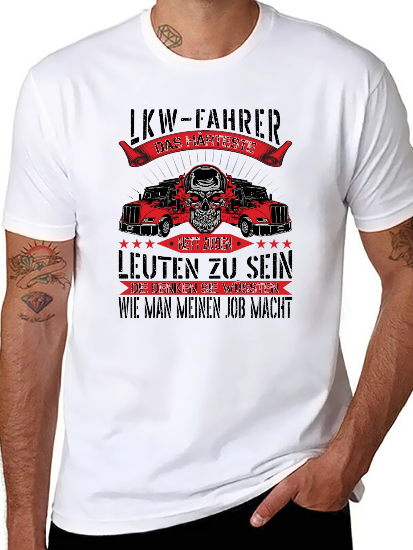 Truck Driver T-Shirt - LKW-FAHRER Harte