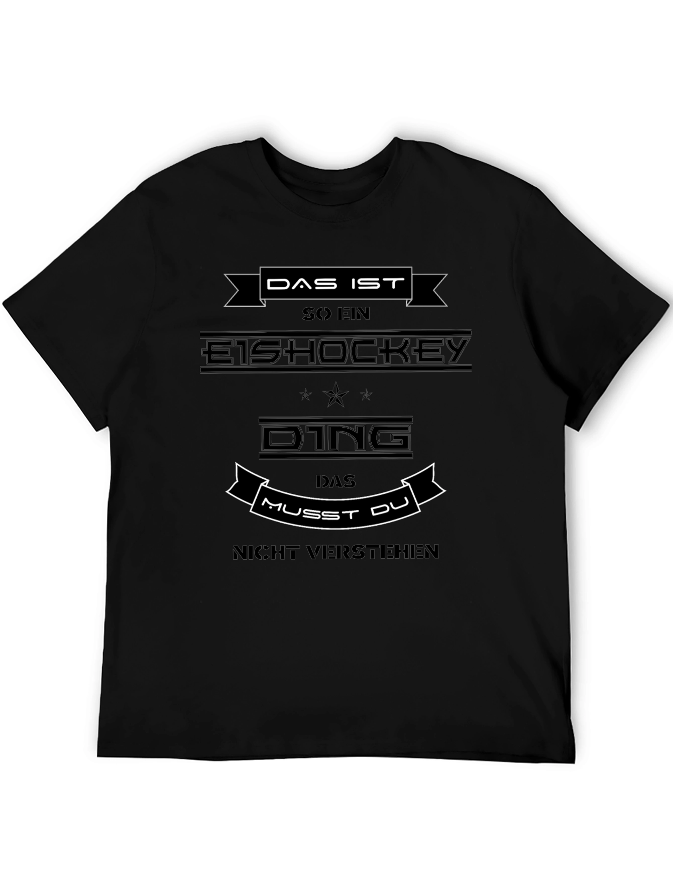 Funny Ice Hockey T-Shirt - Das Ist So Ein!