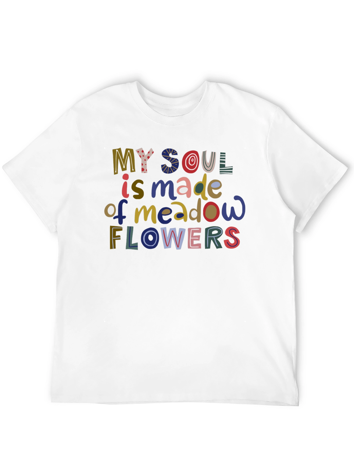 My Soul Is Made Of Meadow Flowers Graphic T-Shirt