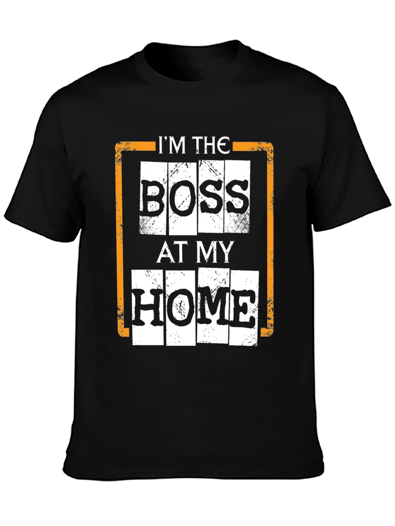 Im The Boss At My Home Black T-Shirt