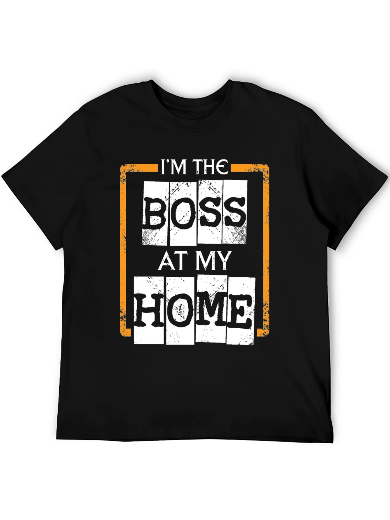 Im The Boss At My Home Black T-Shirt