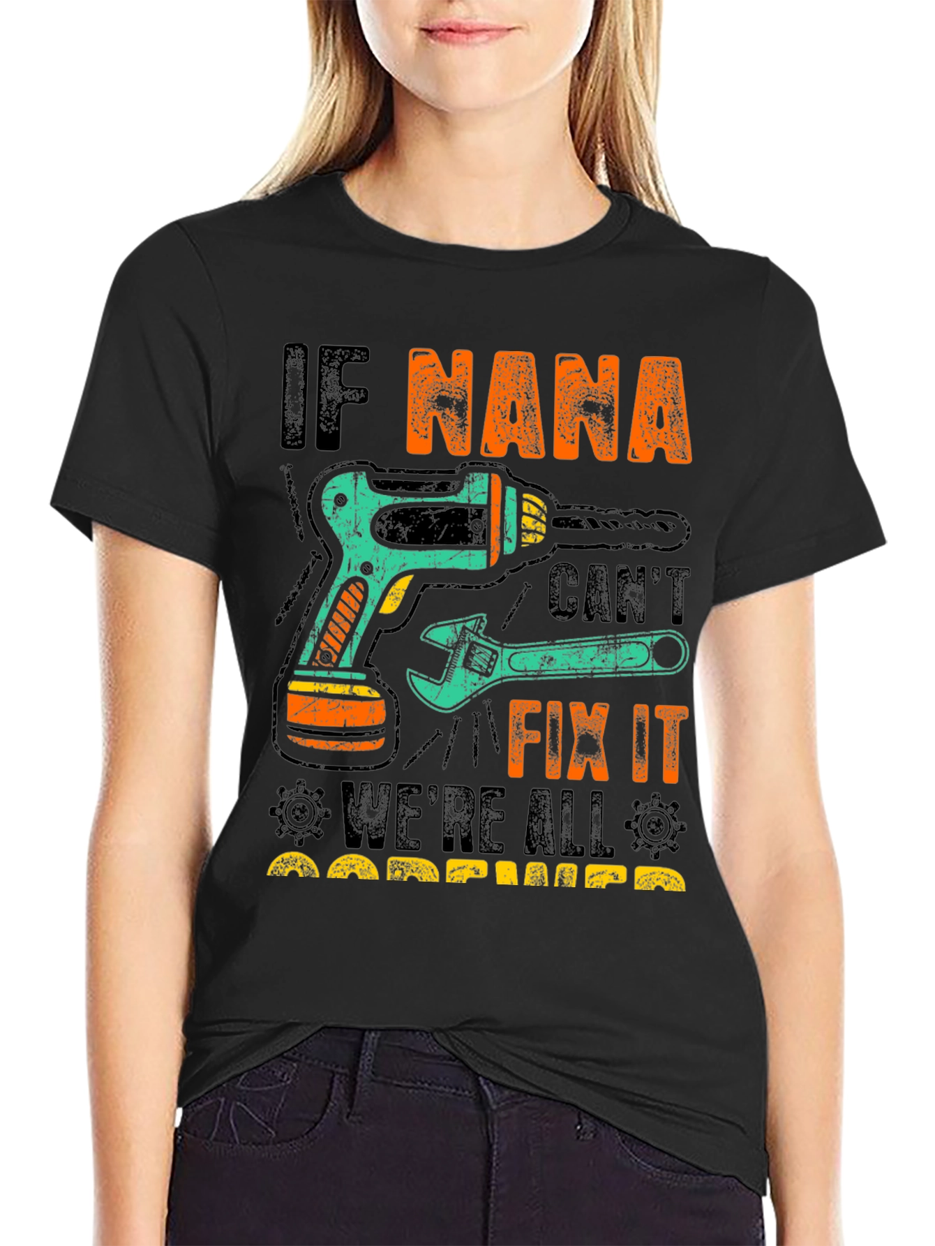 Funny Nana Fix It T-Shirt