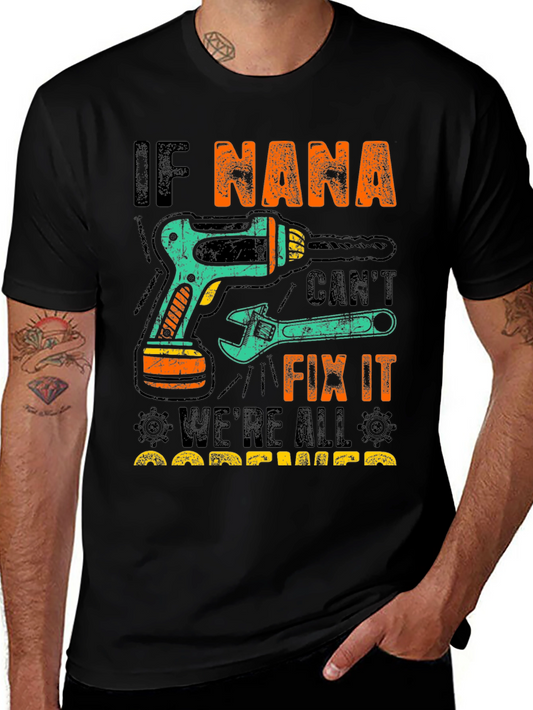 Funny Nana Fix It T-Shirt