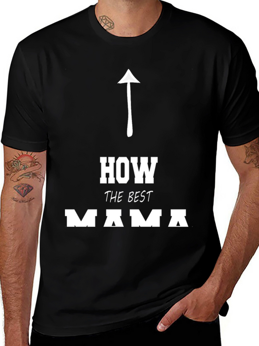 Best Mama T-Shirt - Novelty Gift