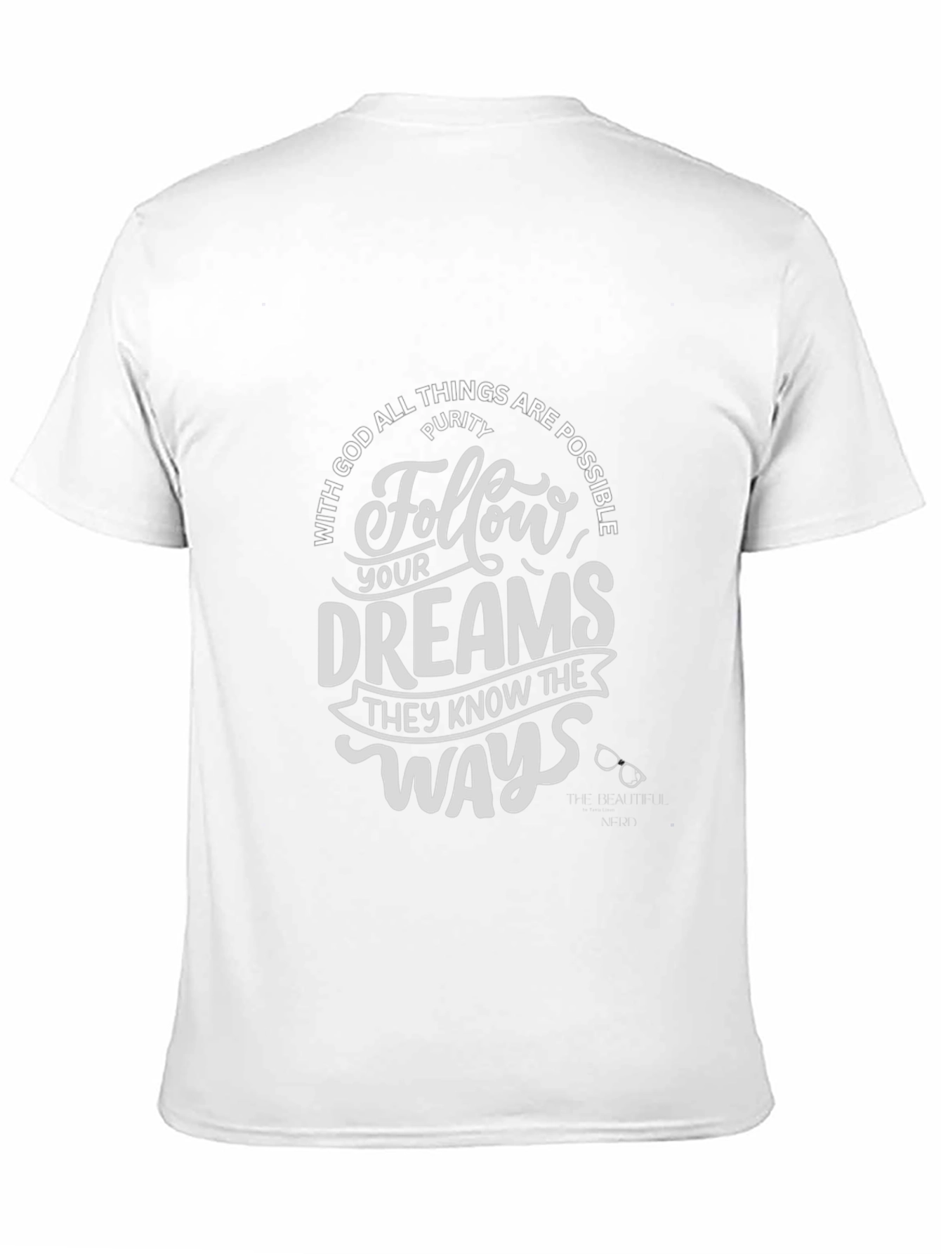 Follow Your Dreams Graphic T-Shirt - Christian Inspired Tee