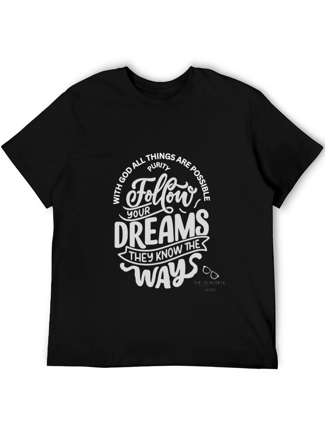 Follow Your Dreams Graphic T-Shirt - Christian Inspired Tee