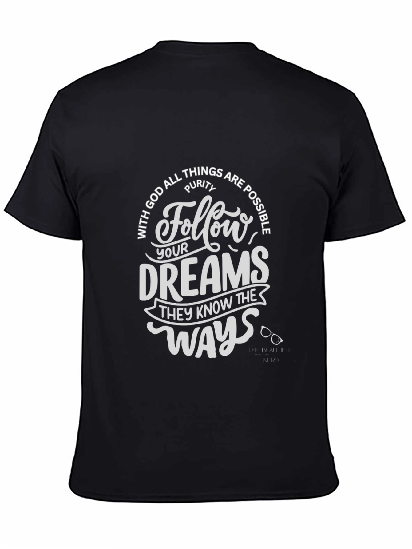 Follow Your Dreams Graphic T-Shirt - Christian Inspired Tee