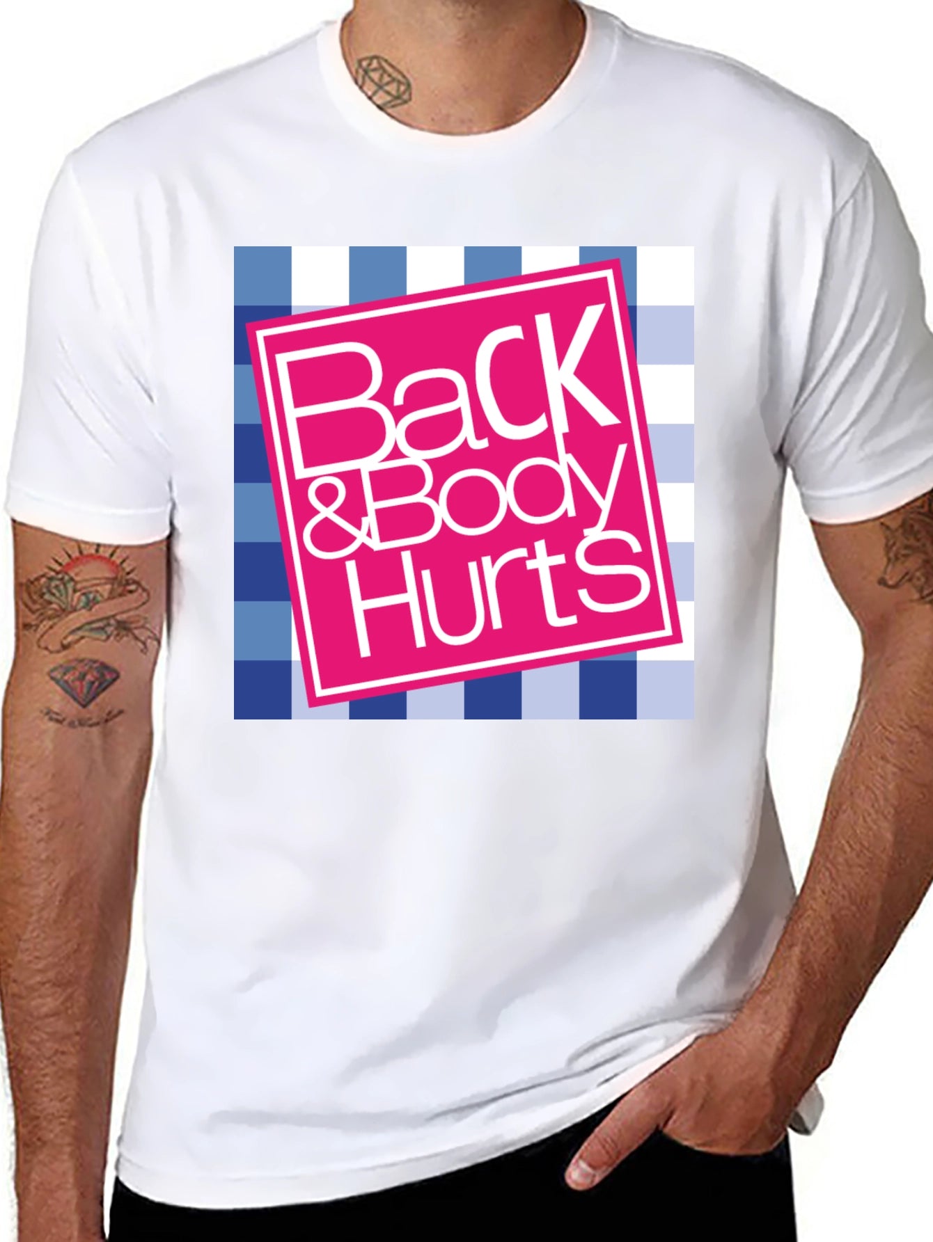 Back & Body Hurts Graphic Tee