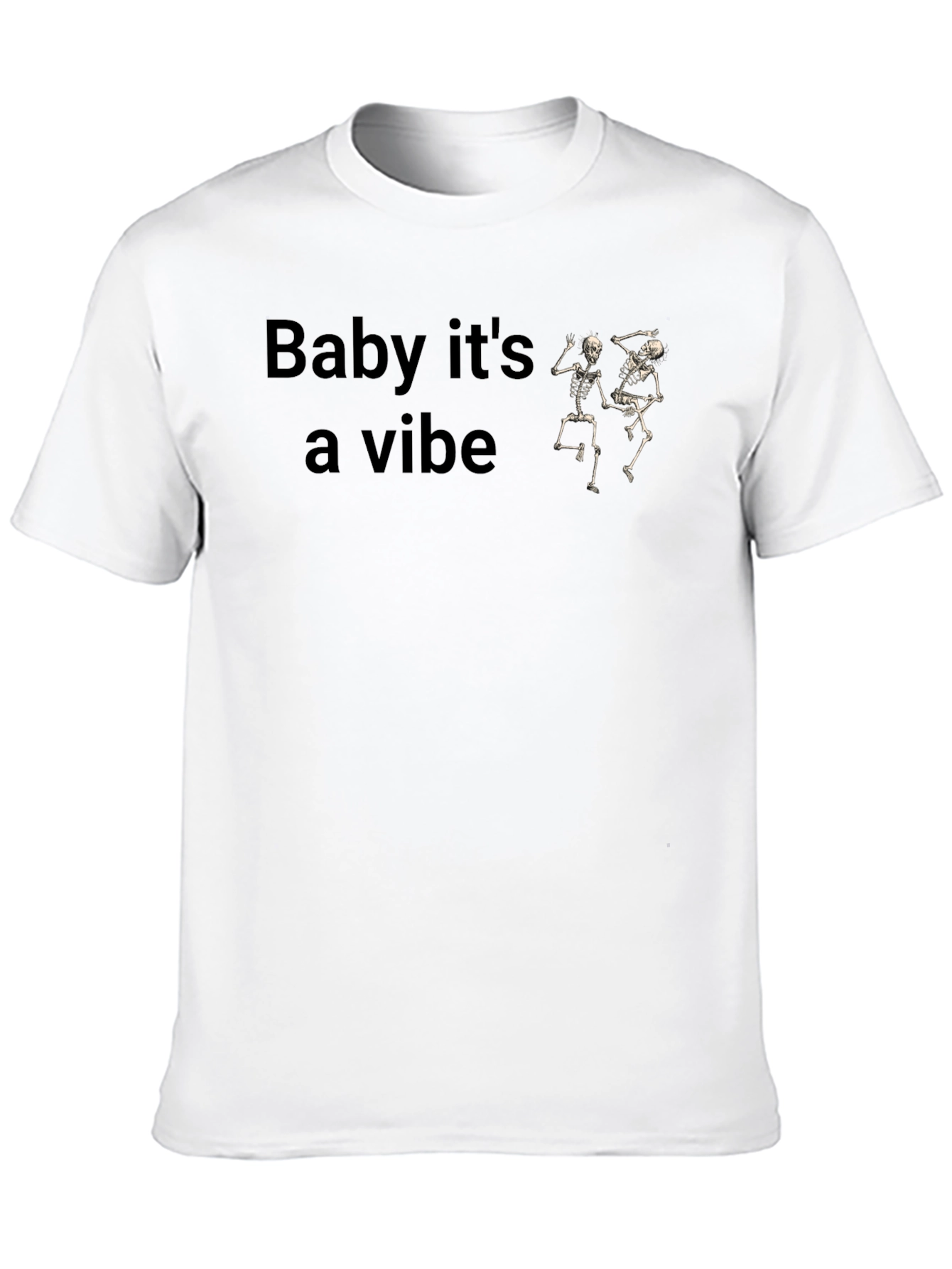 Baby Its a Vibe Skeleton Dance Graphic Tee