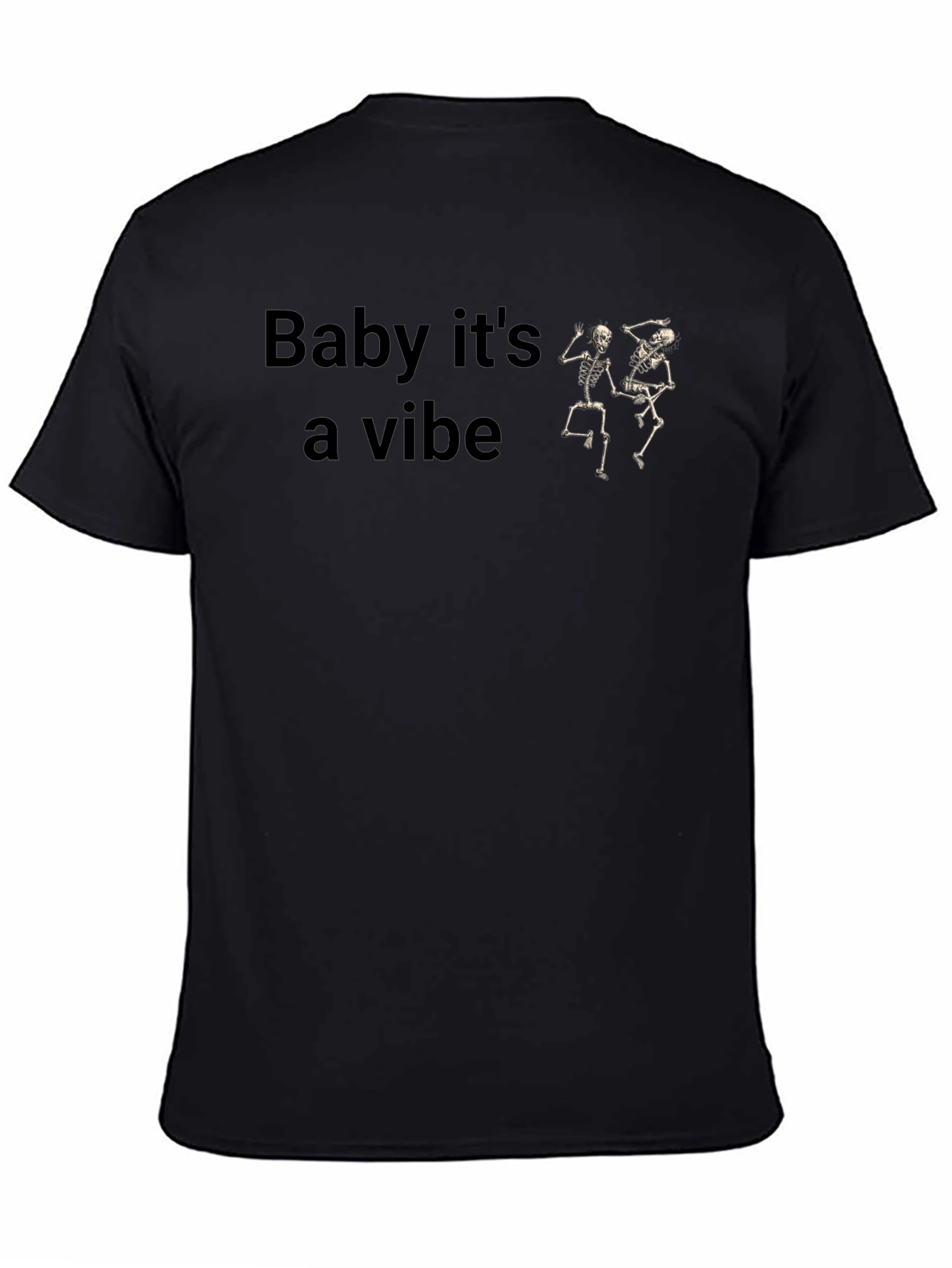 Baby Its a Vibe Skeleton Dance Graphic Tee