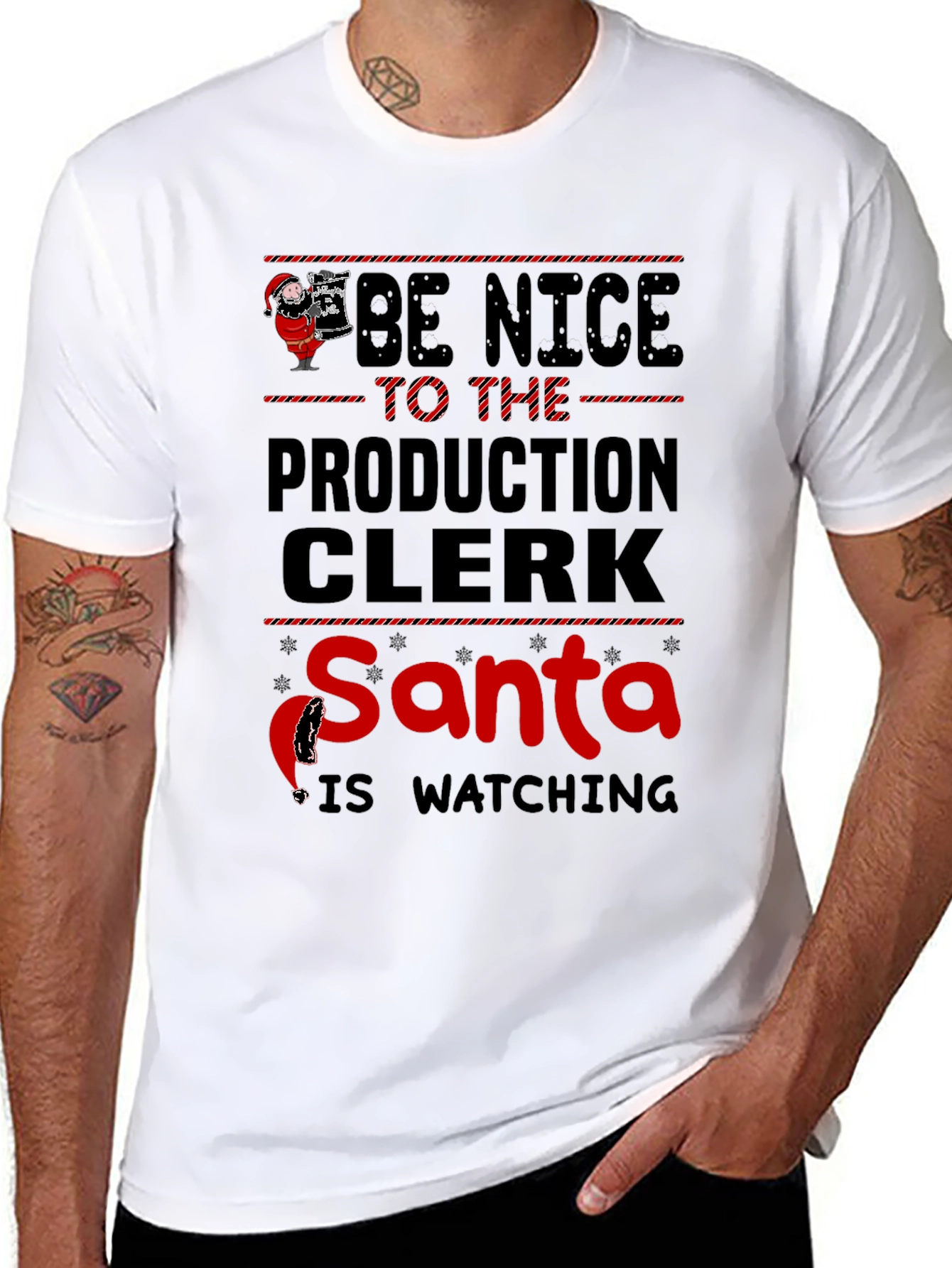 Be Nice to the Production Clerk Santa T-Shirt