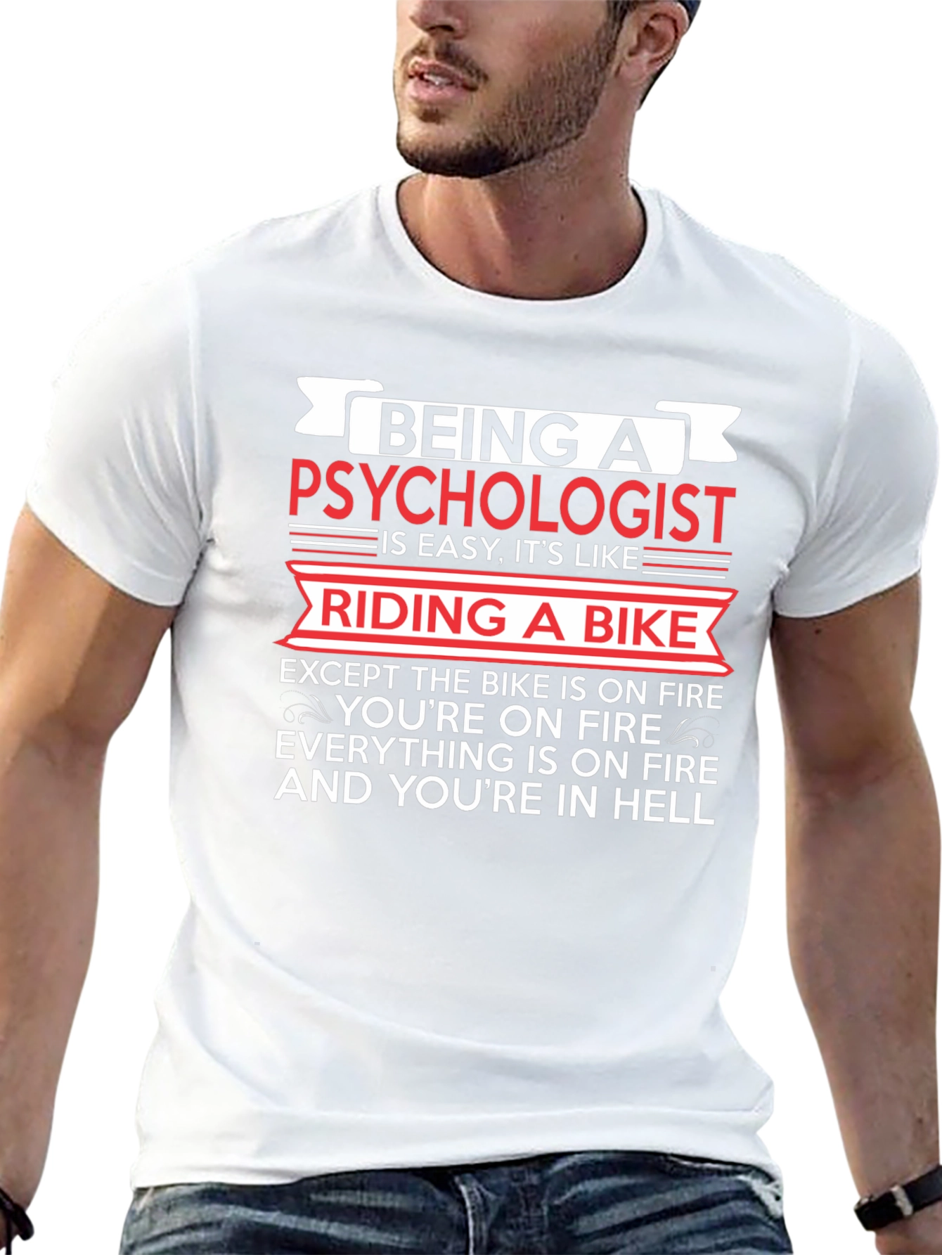 Psychologist Funny T-Shirt: Riding a Bike in Hell