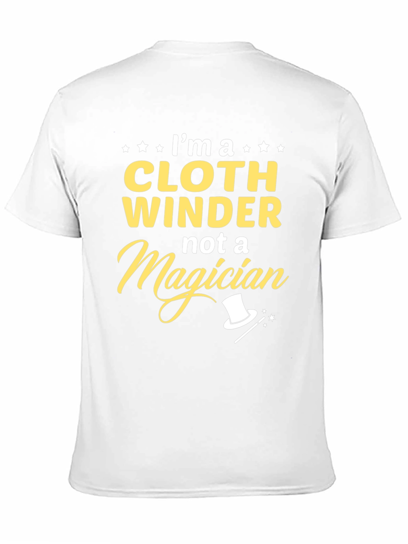 Cloth Winder T-Shirt - Funny Profession Tee