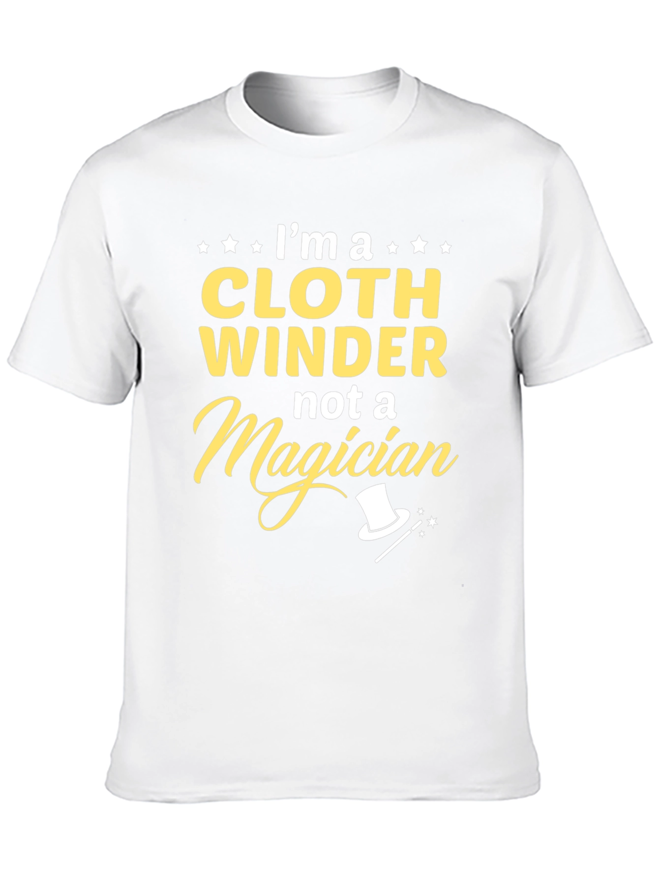 Cloth Winder T-Shirt - Funny Profession Tee