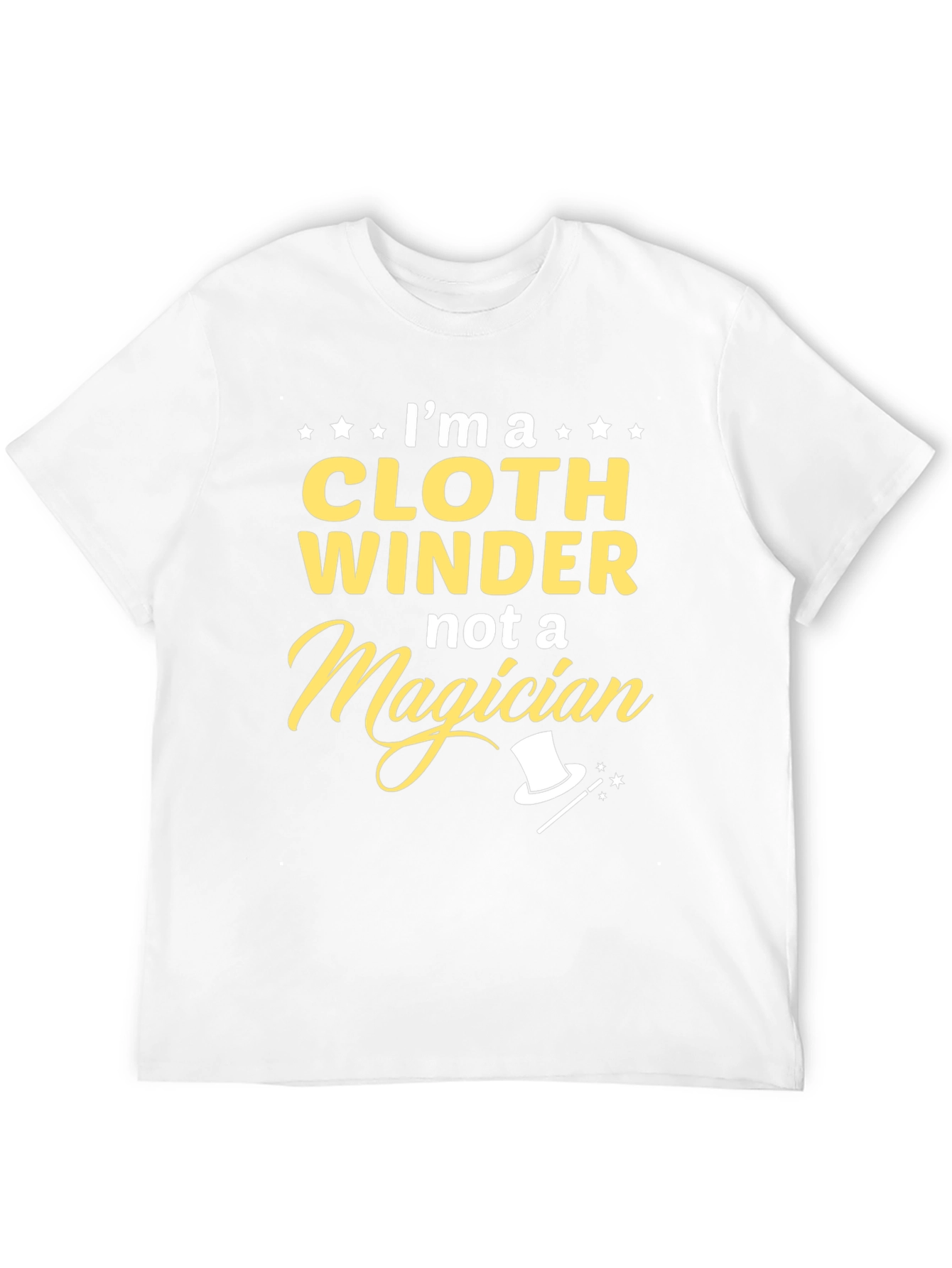 Cloth Winder T-Shirt - Funny Profession Tee