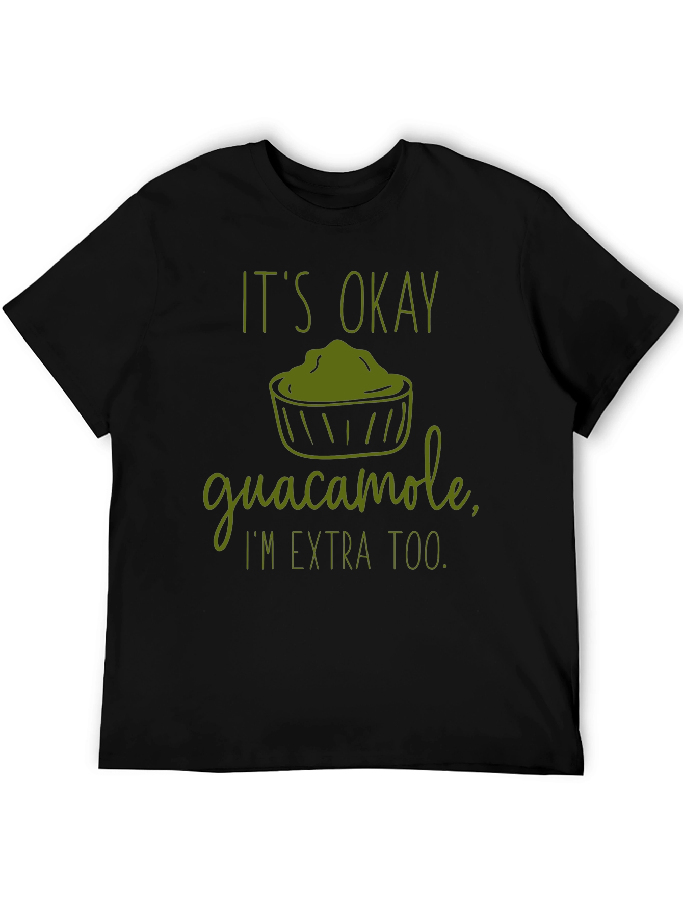Its Okay Guacamole Graphic Tee