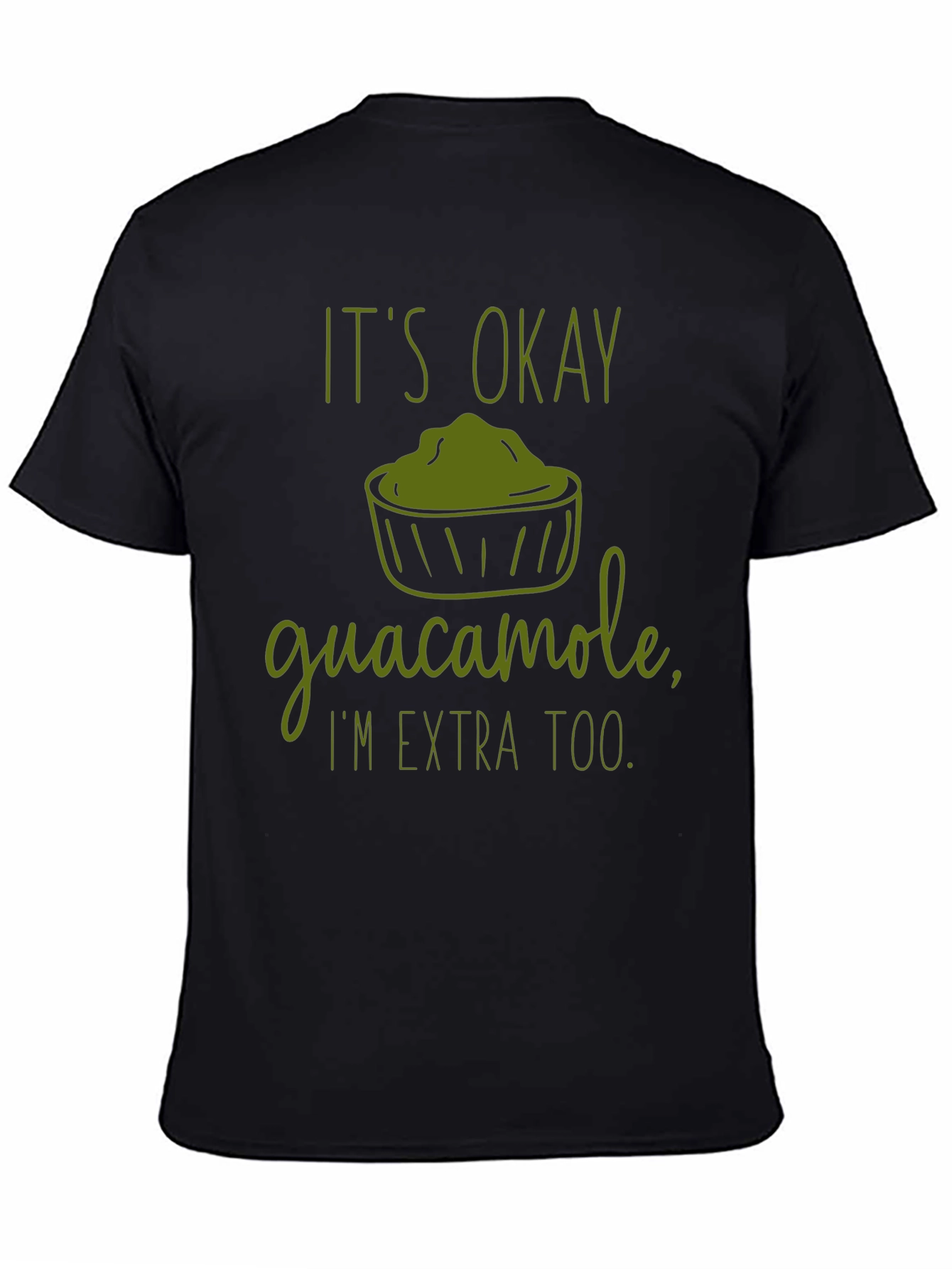 Its Okay Guacamole Graphic Tee